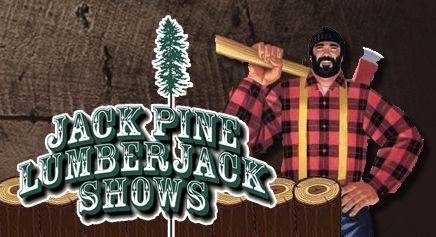 Jack Pine Lumberjack Shows