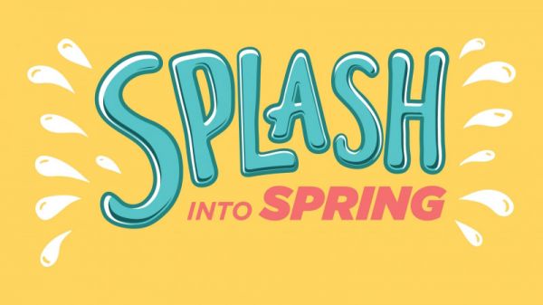 Annual Spring Break Splash